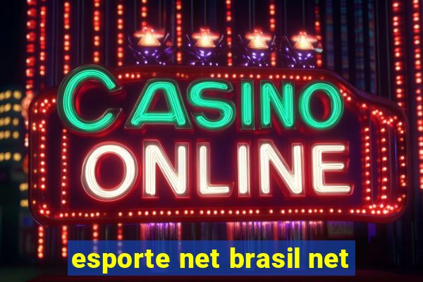 esporte net brasil net